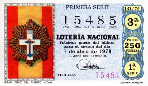 Décimo de Lotería Nacional de 1970 Sorteo 10 - GRAN CRUZ DEL MERITO NAVAL