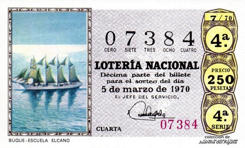 Décimo de Lotería Nacional de 1970 Sorteo 7 - BUQUE - ESCUELA  ELCANO