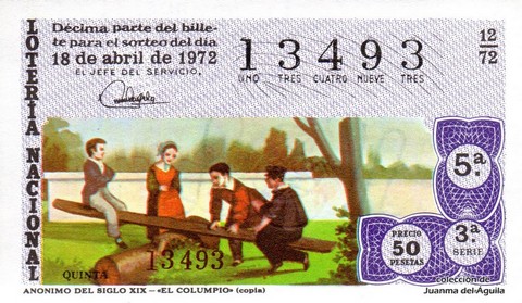 Décimo de Lotería Nacional de 1972 Sorteo 12 - ANONIMO DEL SIGLO XIX - «EL COLUMPIO» (copia)