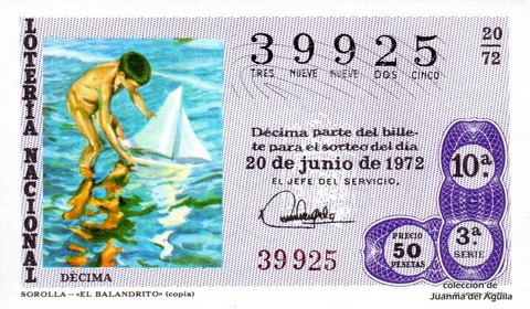 Décimo de Lotería Nacional de 1972 Sorteo 20 - SOROLLA - «EL BALANDRITO» (copia)