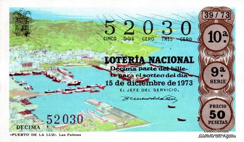 Décimo de Lotería Nacional de 1973 Sorteo 39 - «PUERTO DE LA LUZ». Las Palmas