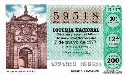 Décimo de Lotería Nacional de 1977 Sorteo 17 - TOLEDO. PUERTA DE BISAGRA