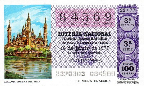 Décimo de Lotería Nacional de 1977 Sorteo 23 - ZARAGOZA. BASILICA DEL PILAR