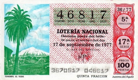 Décimo de Lotería Nacional de 1977 Sorteo 36 - TENERIFE. EL TEIDE