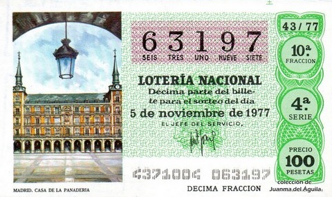 Décimo de Lotería Nacional de 1977 Sorteo 43 - MADRID. CASA DE LA PANADERIA