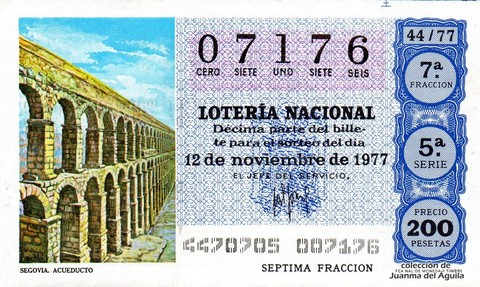 Décimo de Lotería Nacional de 1977 Sorteo 44 - SEGOVIA. ACUEDUCTO