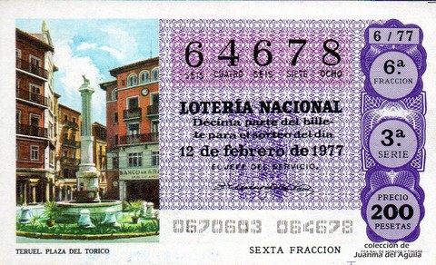 Décimo de Lotería Nacional de 1977 Sorteo 6 - TERUEL. PLAZA DEL TORICO
