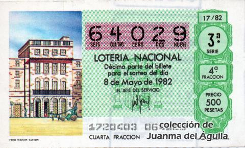 Décimo de Lotería Nacional de 1982 Sorteo 17 - FRED MAISON TAVERN