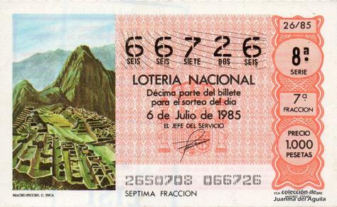 Décimo de Lotería Nacional de 1985 Sorteo 26 - MACHU-PICCHU. CULTURA INCA