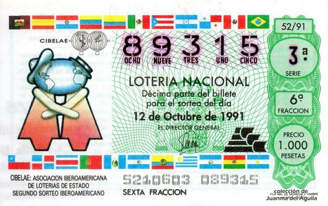 Décimo de Lotería Nacional de 1991 Sorteo 52 - CIBELAE: ASOCIACION IBEROAMERICANA DE LOTERIAS DE ESTADO