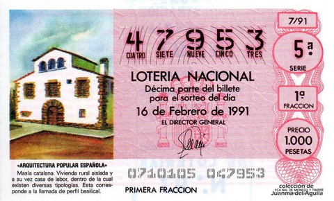 Décimo de Lotería Nacional de 1991 Sorteo 7 - «ARQUITECTURA POPULAR ESPAÑOLA» - MASIA CATALANA