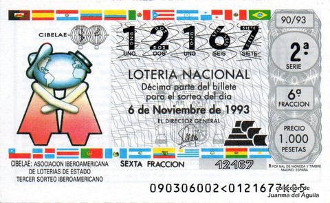 Décimo de Lotería Nacional de 1993 Sorteo 90 - CIBELAE: ASOCIACION IBEROAMERICANA DE LOTERIAS DE ESTADO
