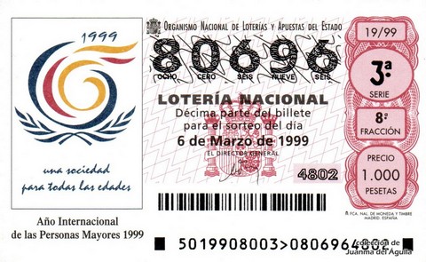 Décimo de Lotería Nacional de 1999 Sorteo 19 - Año Internacional de las Personas Mayores 1999