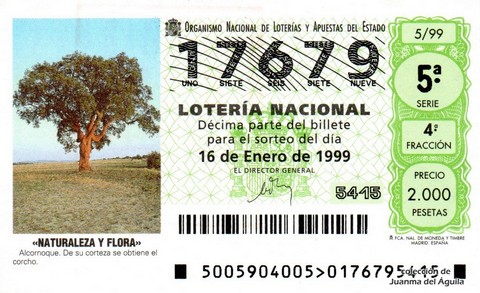 Décimo de Lotería Nacional de 1999 Sorteo 5 - «NATURALEZA Y FLORA» - ALCORNOQUE