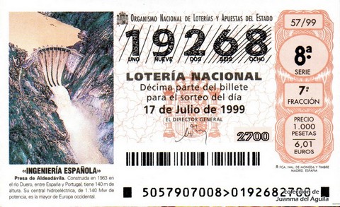 Décimo de Lotería Nacional de 1999 Sorteo 57 - «INGENIERÍA ESPAÑOLA» - PRESA DE ALDEADÁVILA
