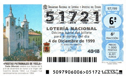 Décimo de Lotería Nacional de 1999 Sorteo 97 - «FIESTAS PATRONALES DE YECLA»