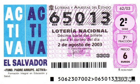 Décimo de Lotería Nacional de 2003 Sorteo 62 - «FUND. PADRE ARRUPE. ACTIVA»