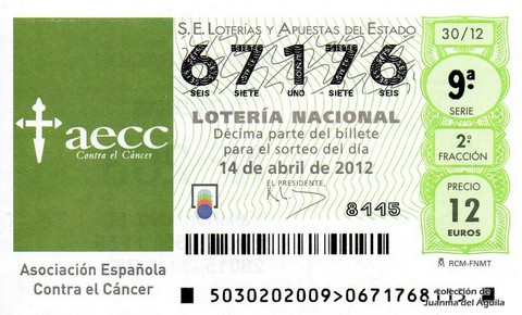 Décimo de Lotería Nacional de 2012 Sorteo 30 - Asociación Española Contra el Cáncer