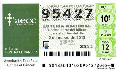Décimo de Lotería Nacional de 2013 Sorteo 18 - Asociación Española Contra el Cáncer