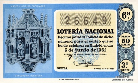 Décimo de Lotería Nacional de 1961 Sorteo 16 - ORFEBRERIA RELIGIOSA