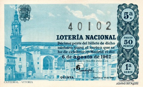 Décimo de Lotería Nacional de 1962 Sorteo 22 - CATEDRAL - VITORIA