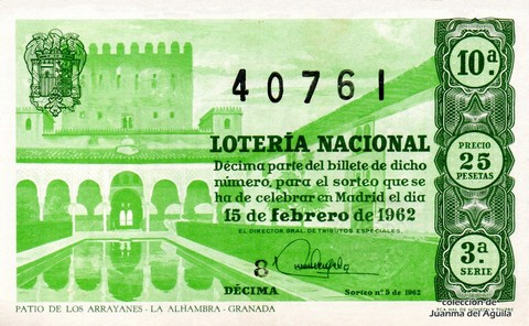 Décimo de Lotería Nacional de 1962 Sorteo 5 - PATIO DE LOS ARRAYANES - LA ALHAMBRA - GRANADA