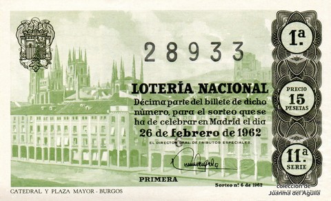 Décimo de Lotería Nacional de 1962 Sorteo 6 - CATEDRAL Y PLAZA MAYOR - BURGOS