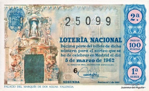 Décimo de Lotería Nacional de 1962 Sorteo 7 - PALACIO DEL MARQUÉS DE DOS AGUAS - VALENCIA