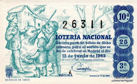 Décimo de Lotería Nacional de 1963 Sorteo 17 - MUÑECOS DE NIEVE