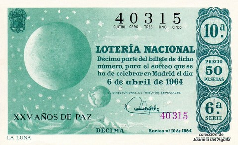 Décimo de Lotería Nacional de 1964 Sorteo 10 - LA LUNA