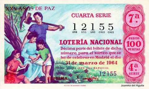 Décimo de Lotería Nacional de 1964 Sorteo 37 - XXV AÑOS DE PAZ