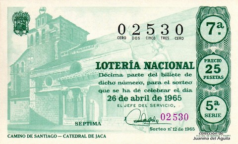 Décimo de Lotería Nacional de 1965 Sorteo 12 - CAMINO DE SANTIAGO - CATEDRAL DE JACA