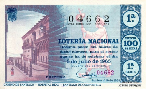 Décimo de Lotería Nacional de 1965 Sorteo 19 - CAMINO DE SANTIAGO - HOSPITAL REAL - SANTIAGO DE COMPOSTELA
