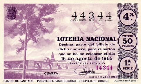 Décimo de Lotería Nacional de 1965 Sorteo 23 - CAMINO DE SANTIAGO - PUENTE DEL PASO HONROSO - HOSPITAL DE ORBIGO
