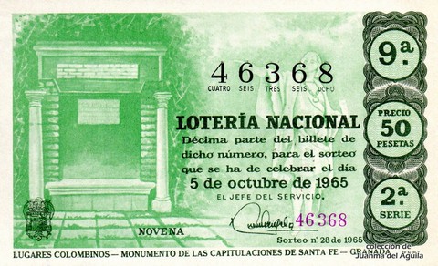 Décimo de Lotería Nacional de 1965 Sorteo 28 - LUGARES COLOMBINOS - MONUMENTO DE LAS CAPITULACIONES DE SANTA FE - GRANADA