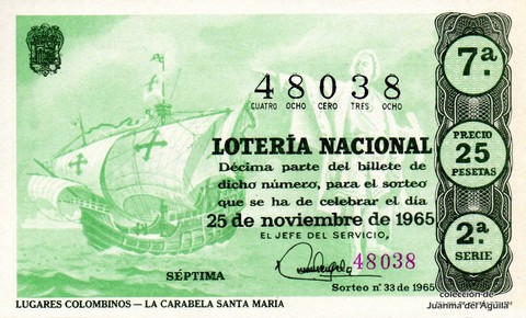 Décimo de Lotería Nacional de 1965 Sorteo 33 - LUGARES COLOMBINOS - LA CARABELA SANTA MARIA