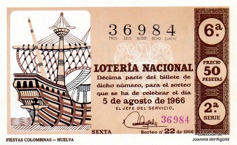 Décimo de Lotería Nacional de 1966 Sorteo 22 - FIESTAS COLOMBINAS -- HUELVA