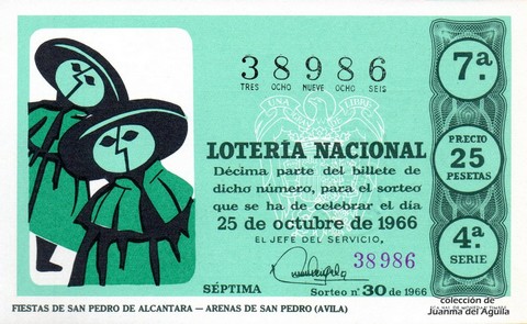 Décimo de Lotería Nacional de 1966 Sorteo 30 - FIESTAS DE SAN PEDRO DE ALCANTARA -- ARENAS DE SAN PEDRO (AVILA)