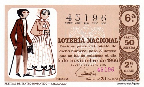Décimo de Lotería Nacional de 1966 Sorteo 31 - FESTIVAL DE TEATRO ROMANTICO -- VALLADOLID