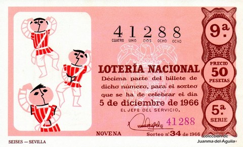 Décimo de Lotería Nacional de 1966 Sorteo 34 - SEISES -- SEVILLA