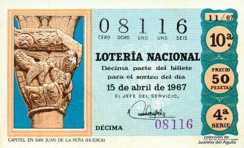 Décimo de Lotería Nacional de 1967 Sorteo 11 - CAPITEL EN SAN JUAN DE LA PEÑA (HUESCA)