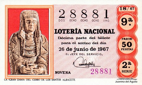 Décimo de Lotería Nacional de 1967 Sorteo 18 - LA «GRAN DAMA» DEL CERRO DE LOS SANTOS ALBACETE