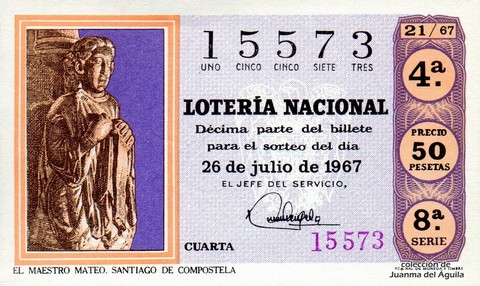 Décimo de Lotería Nacional de 1967 Sorteo 21 - EL MAESTRO MATEO. SANTIAGO DE COMPOSTELA