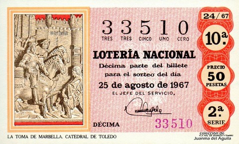 Décimo de Lotería Nacional de 1967 Sorteo 24 - LA TOMA DE MARBELLA. CATEDRAL DE TOLEDO
