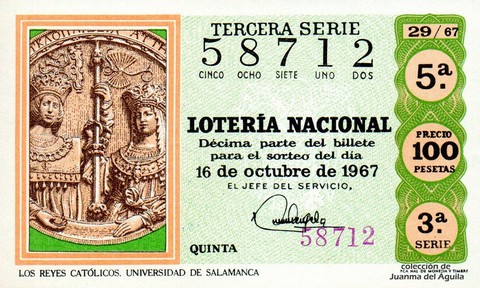 Décimo de Lotería Nacional de 1967 Sorteo 29 - LOS REYES CATÓLICOS. UNIVERSIDAD DE SALAMANCA