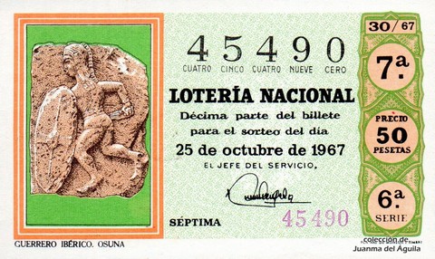 Décimo de Lotería Nacional de 1967 Sorteo 30 - GUERRERO IBÉRICO. OSUNA