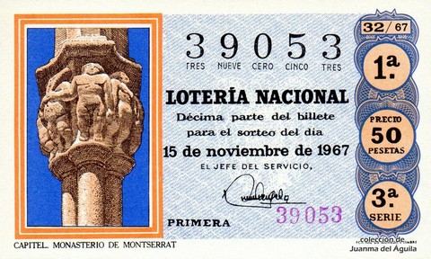 Décimo de Lotería Nacional de 1967 Sorteo 32 - CAPITEL. MONASTERIO DE MONTSERRAT
