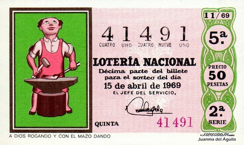 Décimo de Lotería Nacional de 1969 Sorteo 11 - A DIOS ROGANDO Y CON EL MAZO DANDO