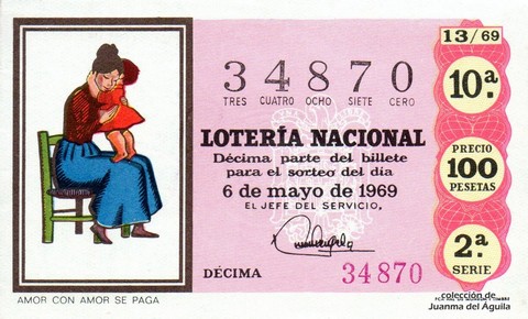 Décimo de Lotería Nacional de 1969 Sorteo 13 - AMOR CON AMOR SE PAGA