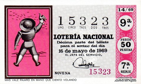 Décimo de Lotería Nacional de 1969 Sorteo 14 - MAS VALE PAJARO EN MANO QUE CIENTO VOLANDO